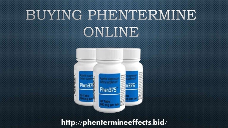 But phentermine online