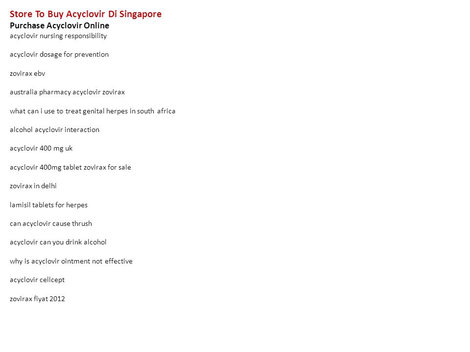 acyclovir price singapore