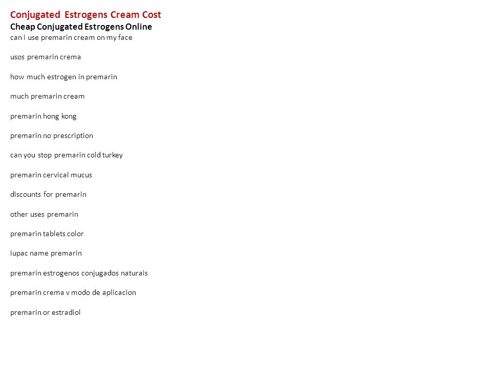 Cheap conjugated estrogens