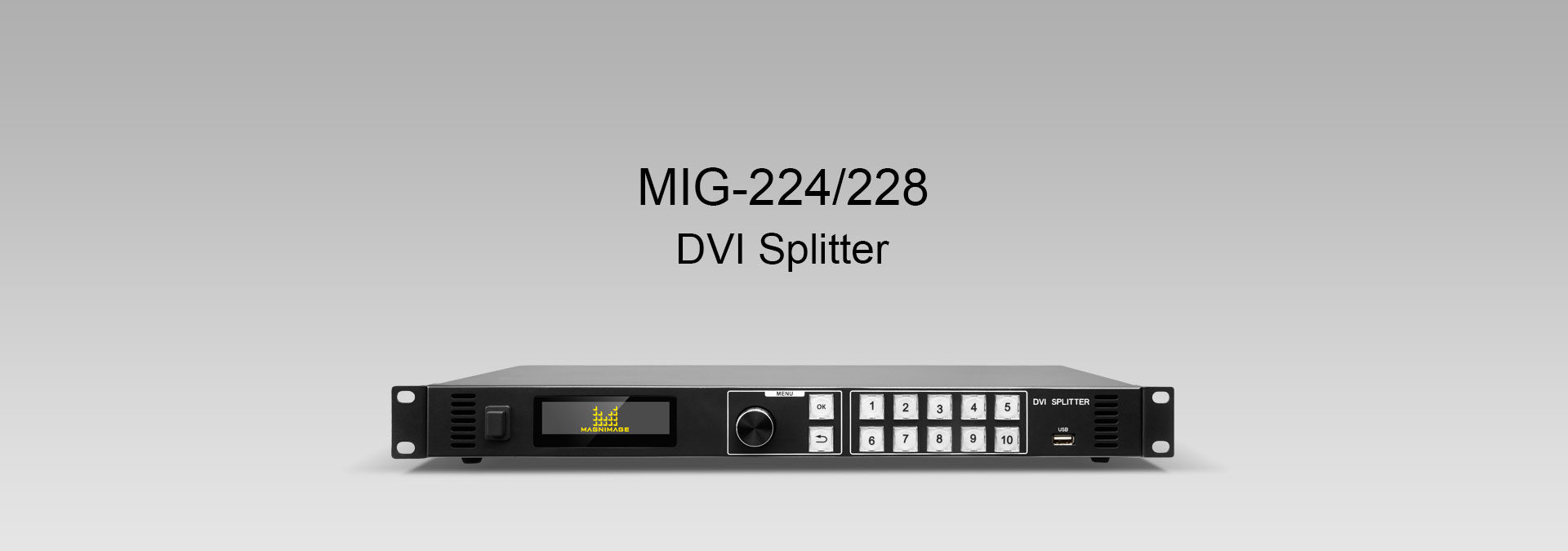 MIG-224/228 Splitter Magnimage