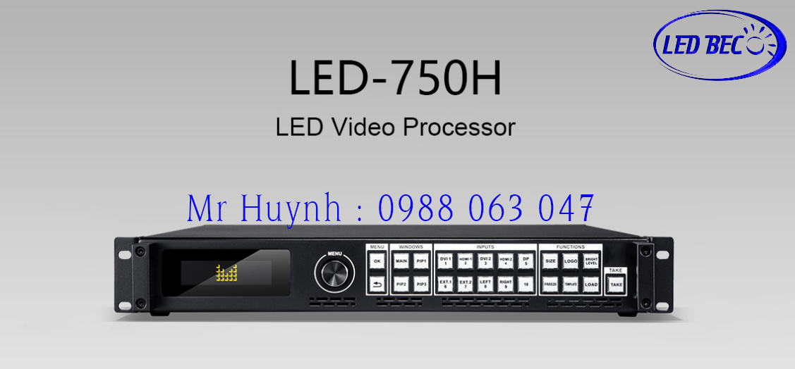 Bộ xử lý hình ảnh LED 750H